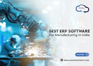 The Best ERP Software For Manufacturing In India 2024
