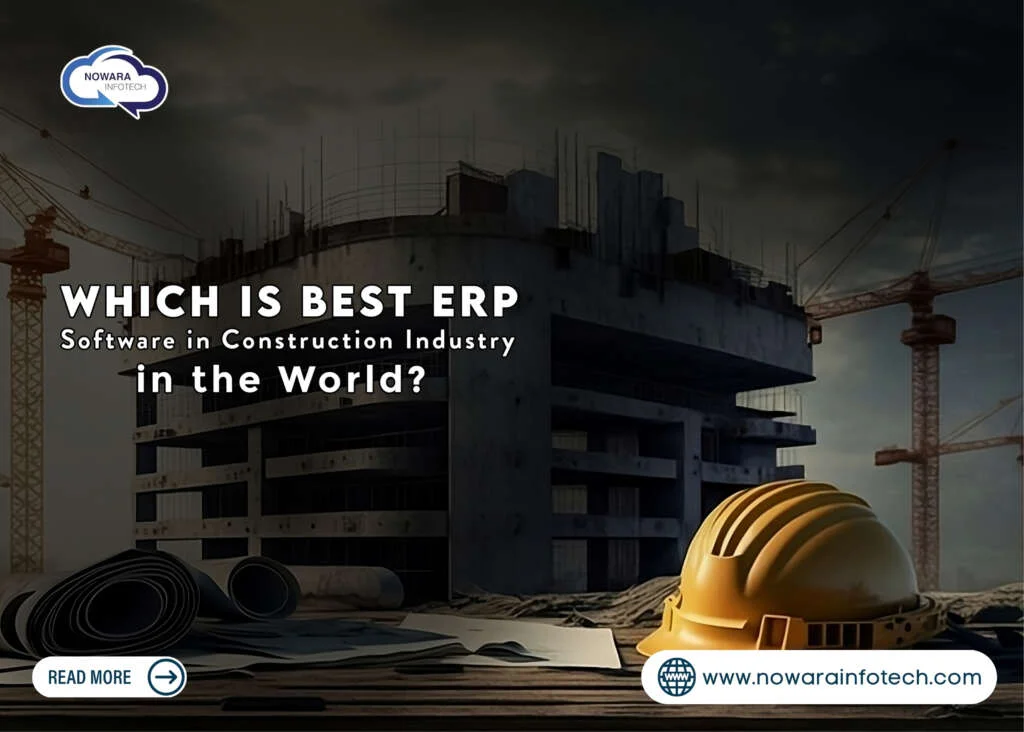 Best ERP Software For Construction Industry In India - 2024