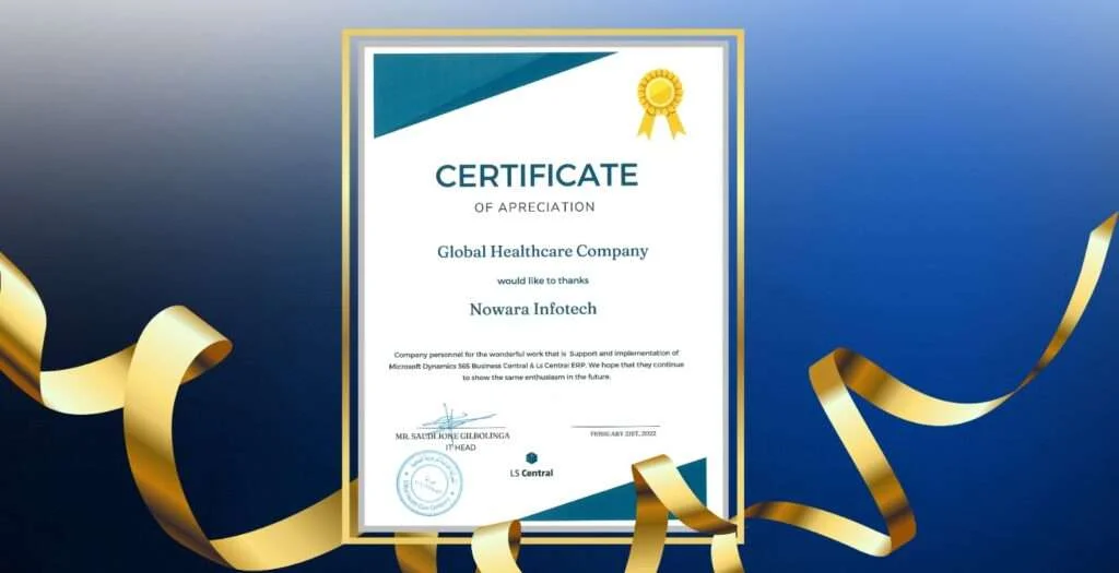 Nowara Infotech Receives Certificate of Appreciation from Global Healthcare Company